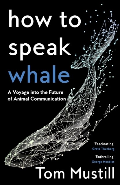 How to Speak Whale (Paperback)