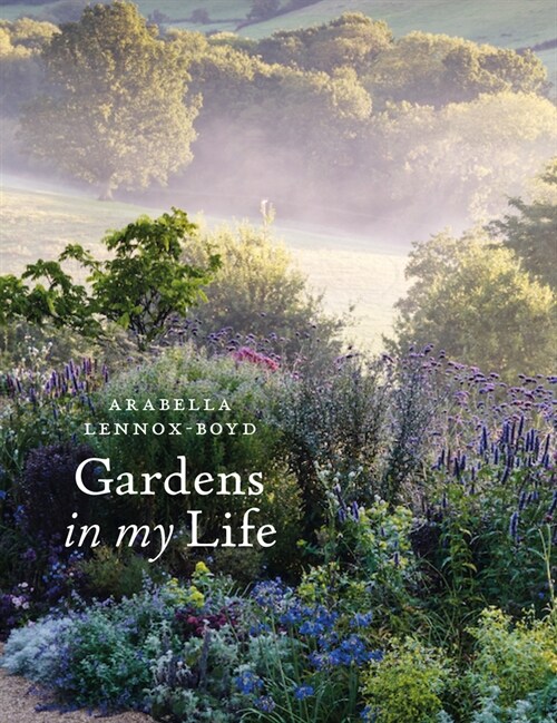 Gardens in My Life (Hardcover)