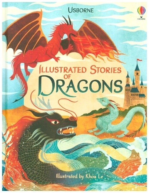 Illustrated Stories of Dragons (Hardcover)