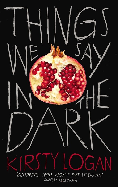 Things We Say in the Dark (Paperback)