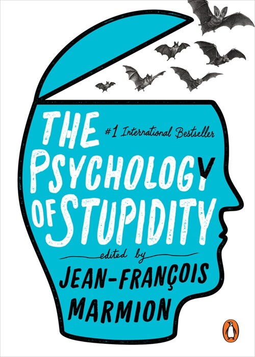The Psychology of Stupidity (Paperback)