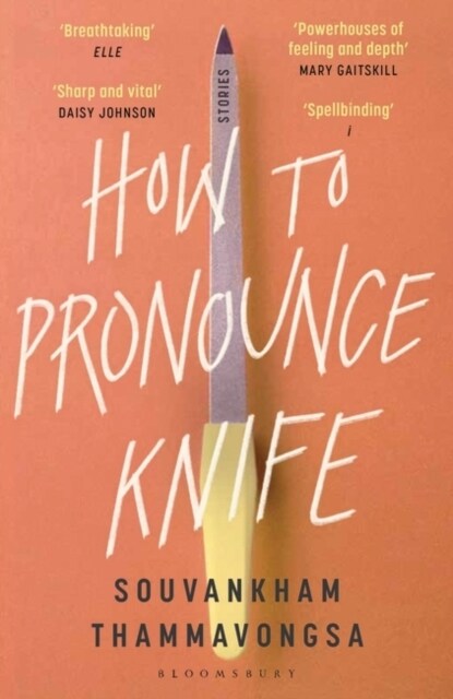 How to Pronounce Knife : Winner of the 2020 Scotiabank Giller Prize (Paperback)