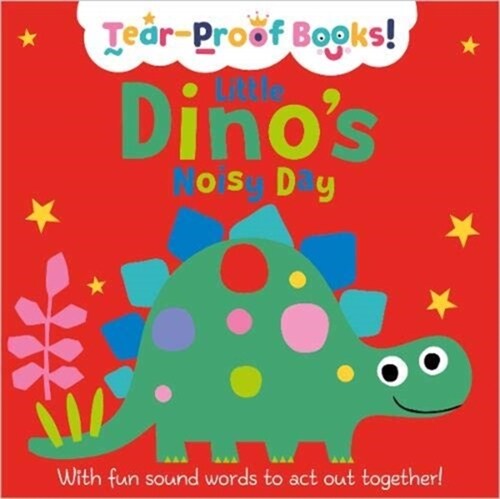 Little Dinos Noisy Day (Paperback)