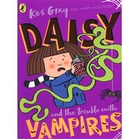 Daisy and the Trouble with Vampires (Paperback, 영국판)