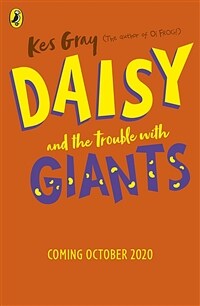 Daisy and the Trouble with Giants (Paperback)