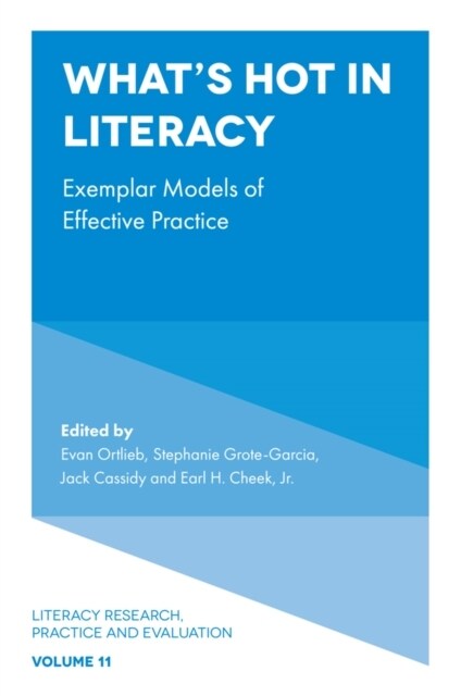 What’s Hot in Literacy : Exemplar Models of Effective Practice (Paperback)