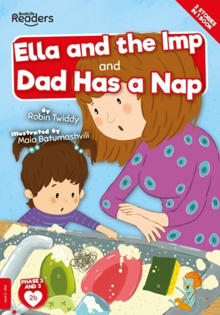 Ella And The Imp And Dad Has A Nap (Paperback)