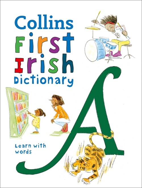 First Irish Dictionary : 500 First Words for Ages 5+ (Paperback, 3 Revised edition)