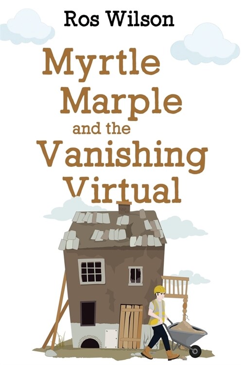 Myrtle Marple and the Vanishing Virtual (Paperback)