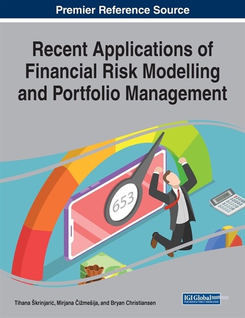 Recent Applications of Financial Risk Modelling and Portfolio Management (Paperback)