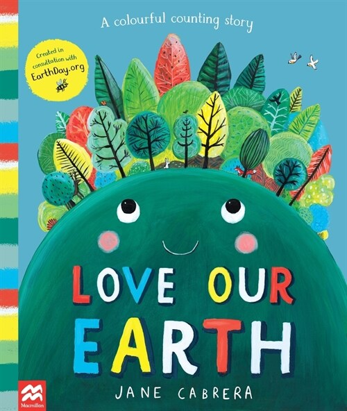 Love Our Earth : A Colourful Counting Story (Paperback)