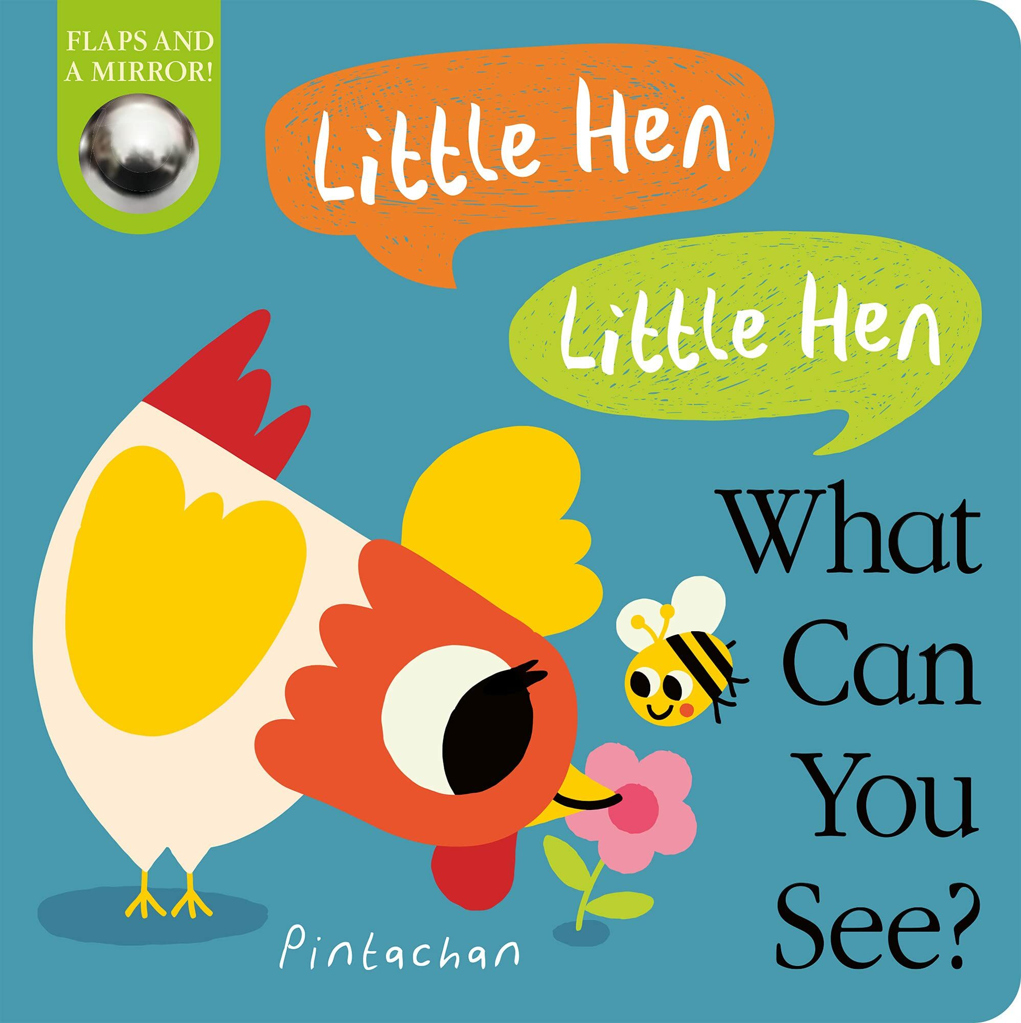 Little Hen! Little Hen! What Can You See? (Board Book)