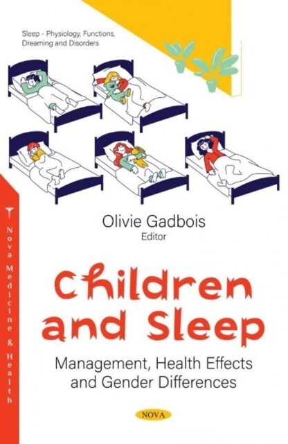 Children and Sleep : Management, Health Effects and Gender Differences (Paperback)