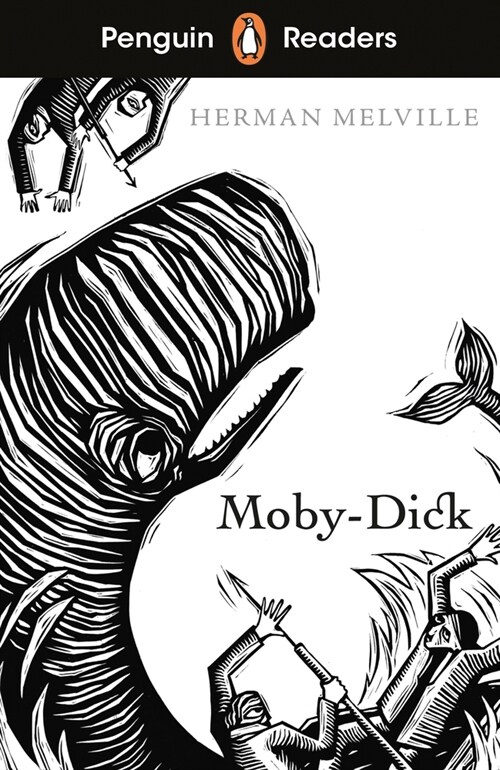 Penguin Readers Level 7: Moby Dick (ELT Graded Reader) (Paperback)