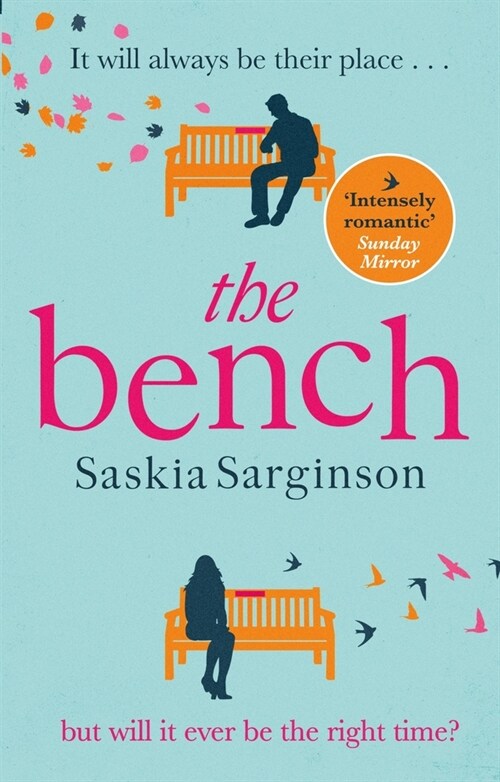 The Bench : A heartbreaking love story from the Richard & Judy Book Club bestselling author (Paperback)