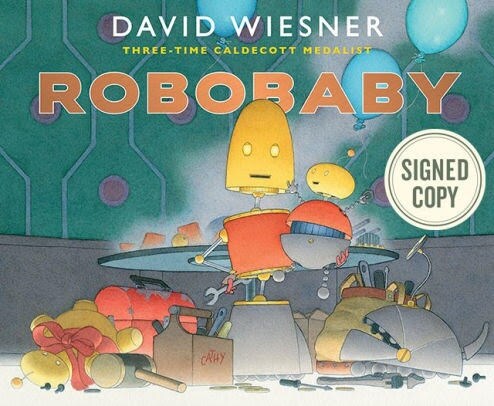 ROBOBABY SIGNED EDITION (Hardcover)