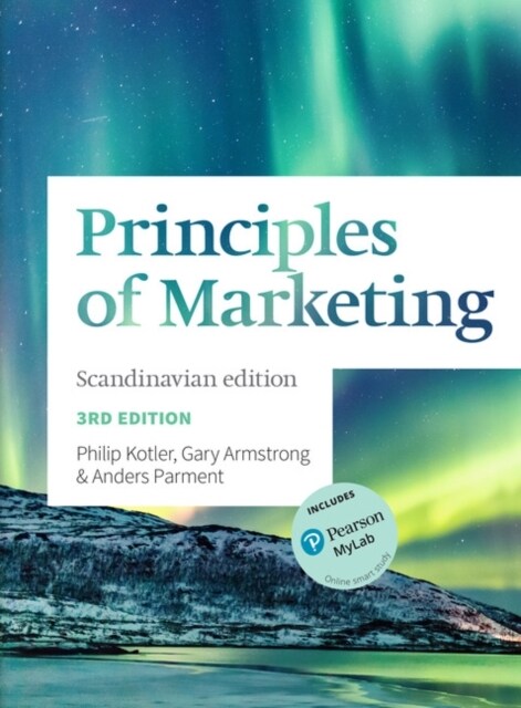 Principles of Marketing : Scandinavian Edition (Paperback, 3 ed)