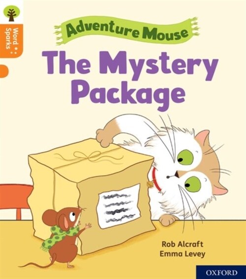 Oxford Reading Tree Word Sparks: Level 6: The Mystery Package (Paperback, 1)