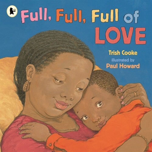 Full, Full, Full of Love (Paperback)