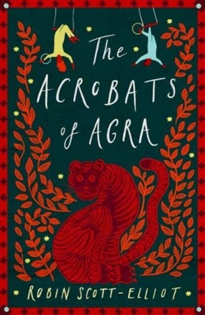 The Acrobats of Agra (Paperback)