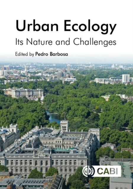 Urban Ecology : Its Nature and Challenges (Hardcover)