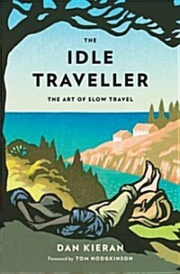 The Idle Traveller (Paperback)
