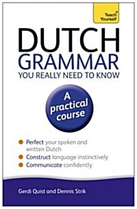 Dutch Grammar You Really Need to Know: Teach Yourself (Paperback, 2 ed)