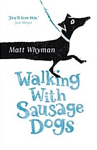 Walking with Sausage Dogs (Paperback)