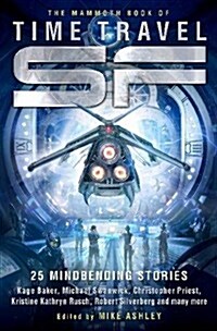 The Mammoth Book of Time Travel SF (Paperback)