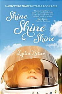 Shine Shine Shine (Paperback)