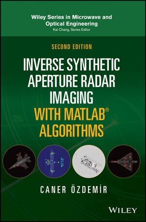 Inverse Synthetic Aperture Radar Imaging with MATLAB Algorithms (Hardcover, 2)