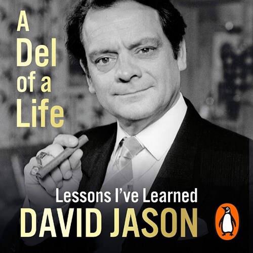 A Del of a Life : The hilarious #1 bestseller from the national treasure (CD-Audio, Unabridged ed)