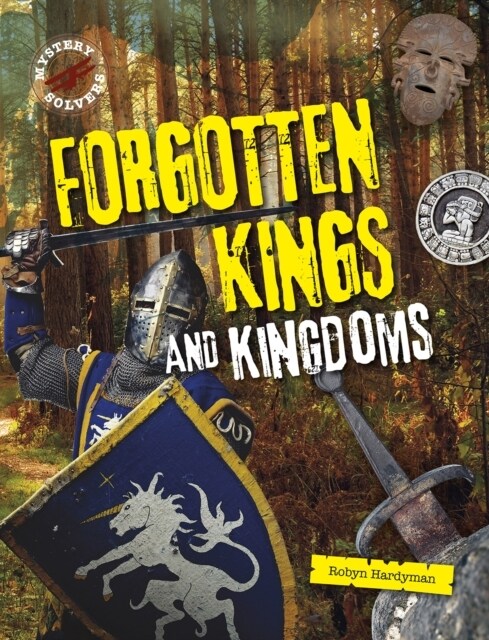 Forgotten Kings and Kingdoms (Paperback)