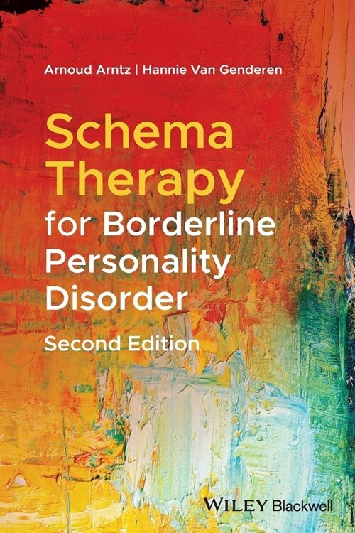 Schema Therapy for Borderline Personality Disorder, Second Edition (Paperback, 2)