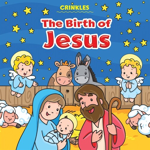 Crinkles: The Birth of Jesus (Rag book, New ed)