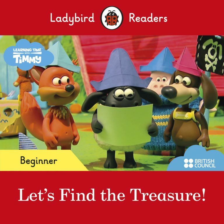 Ladybird Readers Beginner Level - Timmy Time - Lets Find the Treasure! (ELT Graded Reader) (Paperback)