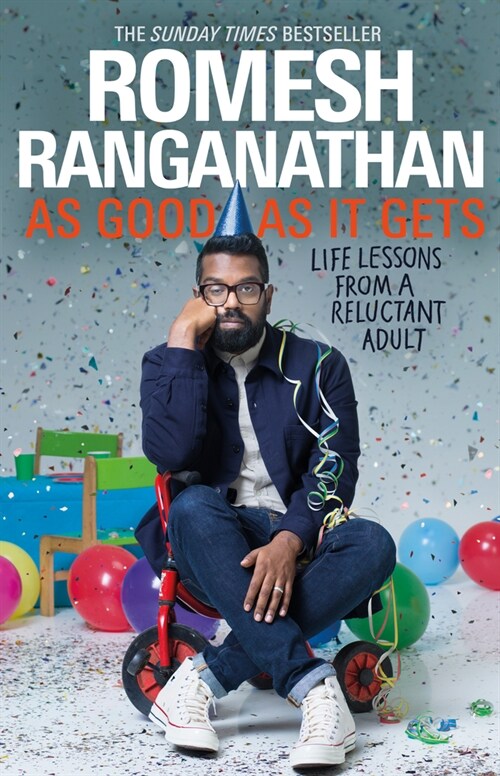 As Good as It Gets: Life Lessons from a Reluctant Adult (Paperback)