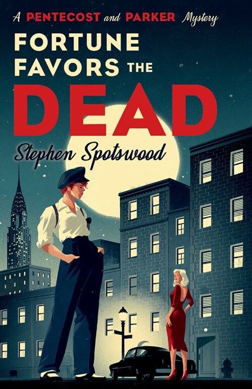 Fortune Favors the Dead : A Novel (Paperback)