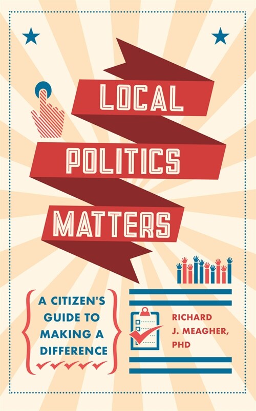 Local Politics Matters (Paperback)