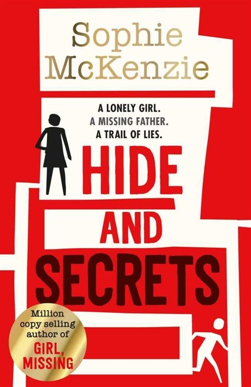 Hide and Secrets : The blockbuster thriller from million-copy bestselling Sophie McKenzie (Paperback)