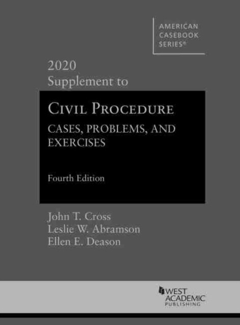 Civil Procedure : Cases, Problems and Exercises, 2020 Supplement (Paperback, 4 Revised edition)