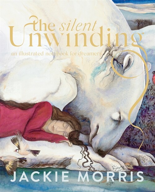 The Silent Unwinding (Hardcover)