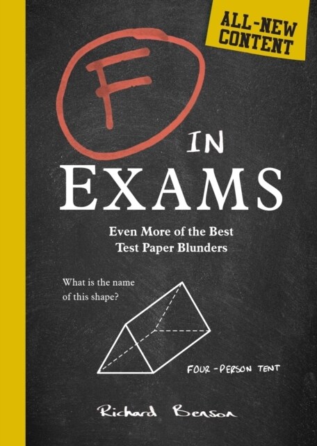 F in Exams : Even More of the Best Test Paper Blunders (Paperback)