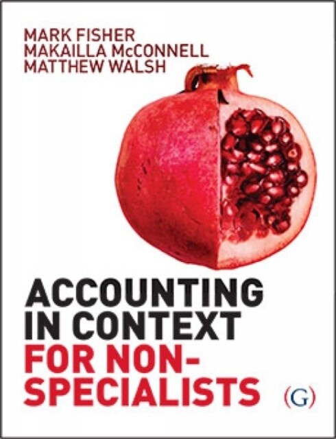 Accounting in Context for Non-Specialists (Paperback)