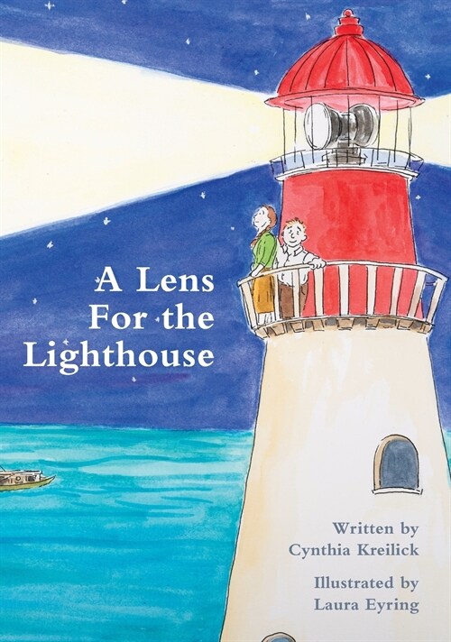 A Lens For the Lighthouse (Hardcover)