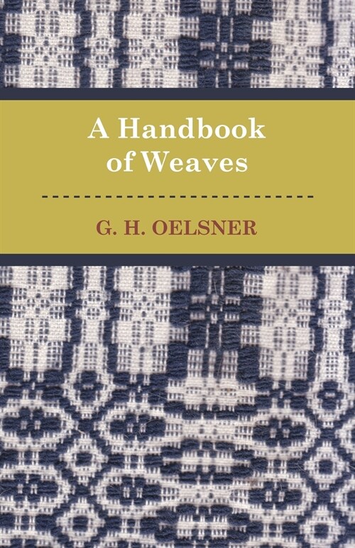 A Handbook Of Weaves (Paperback)