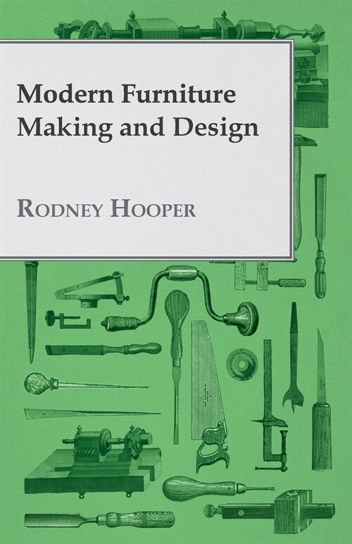Modern Furniture Making and Design (Paperback)
