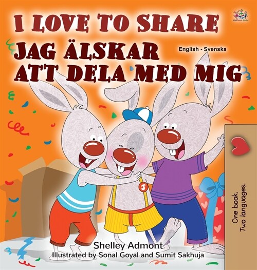 I Love to Share (English Swedish Bilingual Book for Kids) (Hardcover)