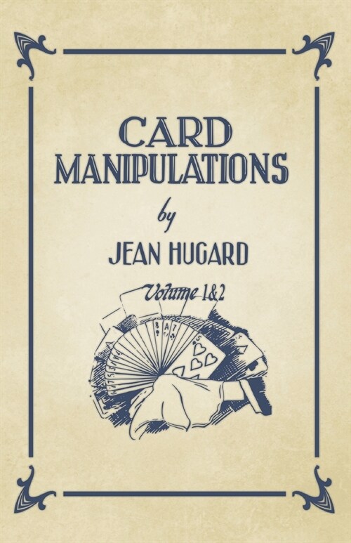 Card Manipulations - Volumes 1 and 2 (Paperback)