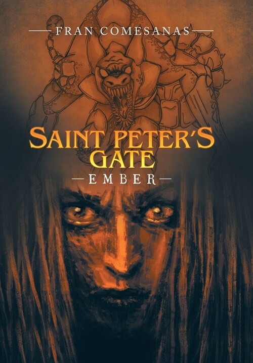 Saint Peters Gate: Ember (Hardcover)